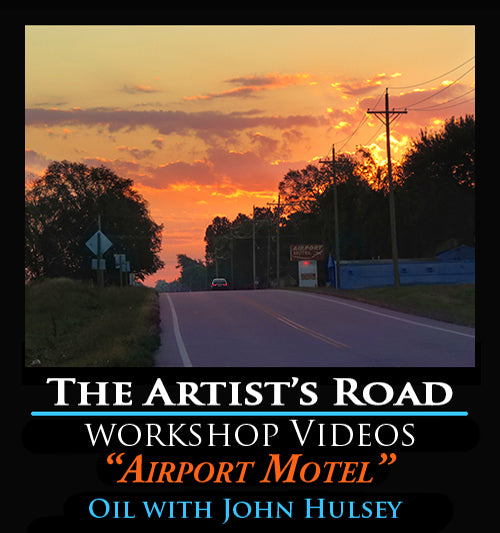Airport Motel Oil Workshop with John Hulsey Zoom Recording