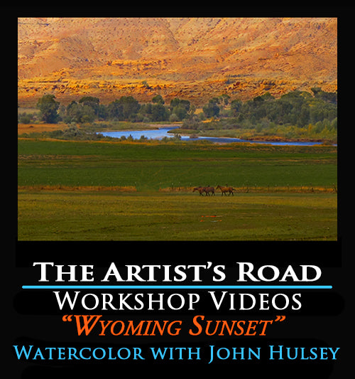 Wyoming Sunset Watercolor Workshop with John Hulsey Zoom recording